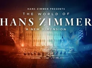 PACKAGE THE WORLD OF HANS ZIMMER - PRESTATION THE WORLD OF HANS ZIMMER
